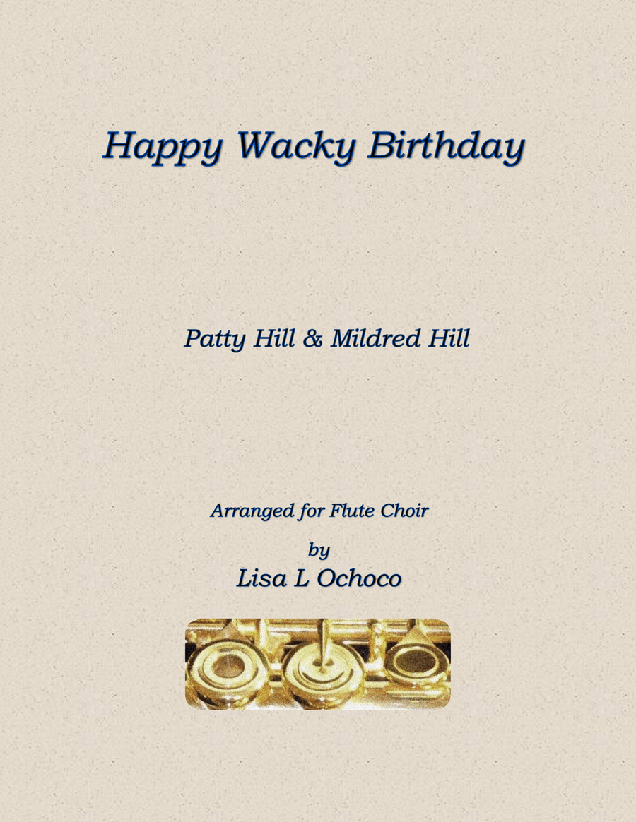 Happy Wacky Birthday for Flute Choir Flute Choir scores gallery preview page 1