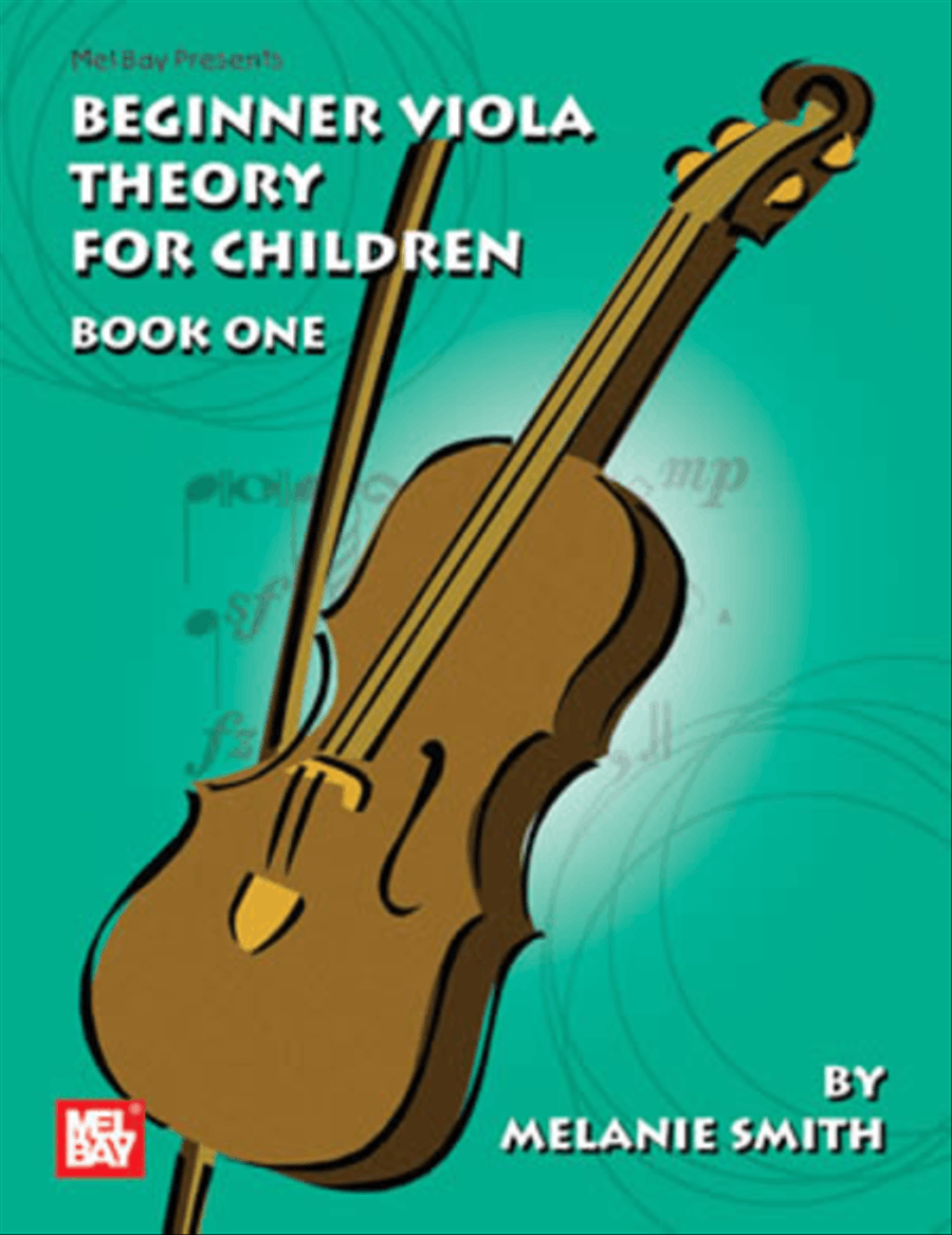 Beginner Viola Theory for Children, Book One