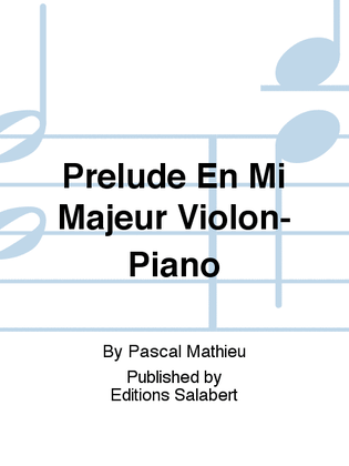 Prelude En Mi Majeur Violon-Piano