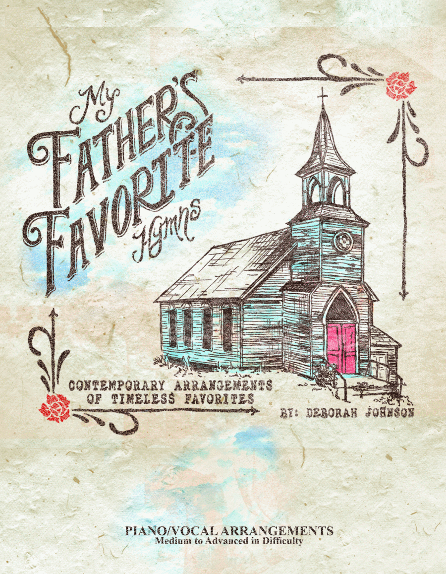 MY FATHER’S FAVORITE HYMNS Piano/Vocal Arrangements-full book A Cappella scores gallery preview page 1