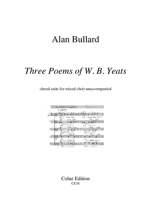 Book cover for Three Poems of W B Yeats (mixed choir with solo soprano, unaccompanied)