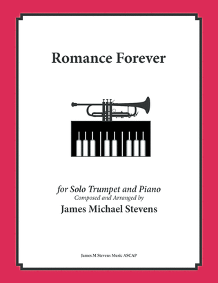 Book cover for Romance Forever - Trumpet, Piano, and Light Orchestration