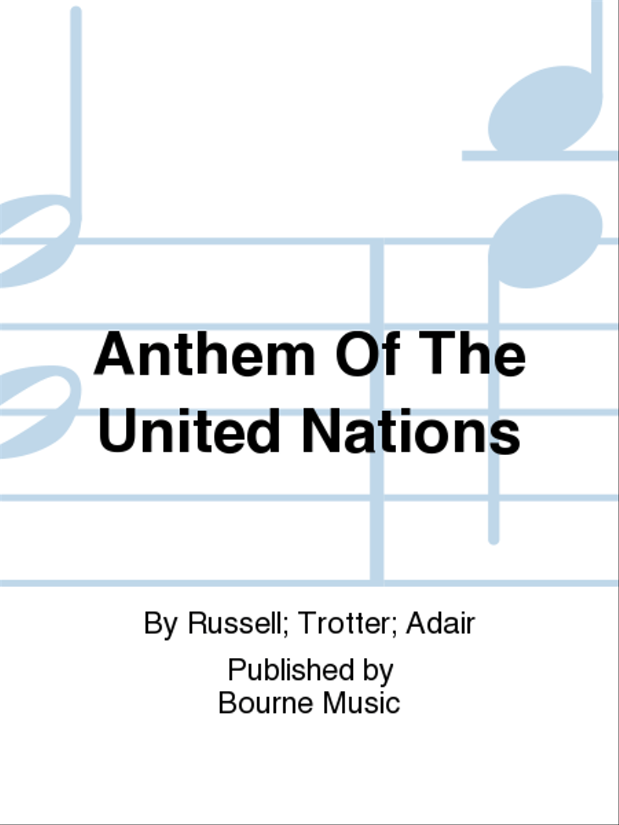 Anthem Of The United Nations Voice Solo - Sheet Music