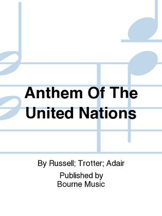 Anthem Of The United Nations