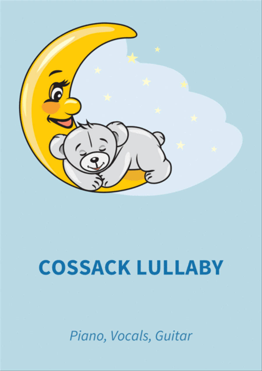 Cossack Lullaby Piano, Vocal, Guitar scores gallery preview page 1