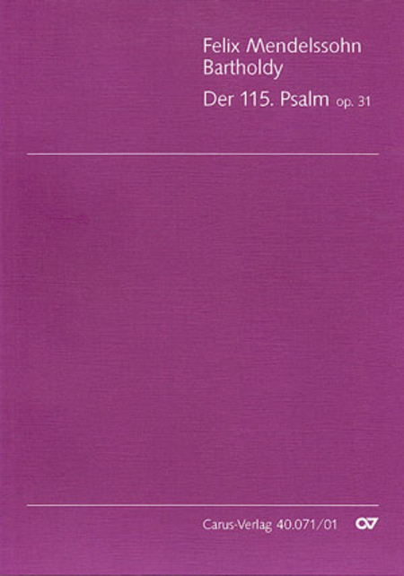 Der 115. Psalm (Psalm 115) (Psaume 115)