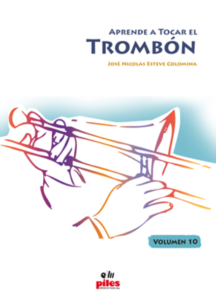 Aprende a Tocar el Trombon Vol. 10
