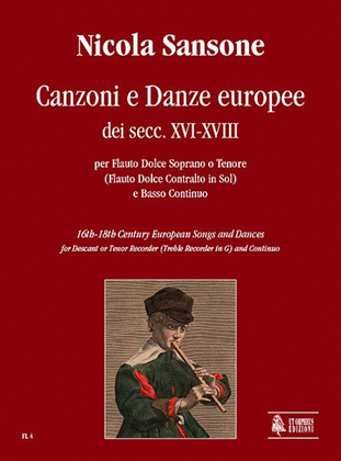 Book cover for 16th-18th Century European Songs and Dances for Descant or Tenor Recorder (Treble Recorder in G) and Continuo