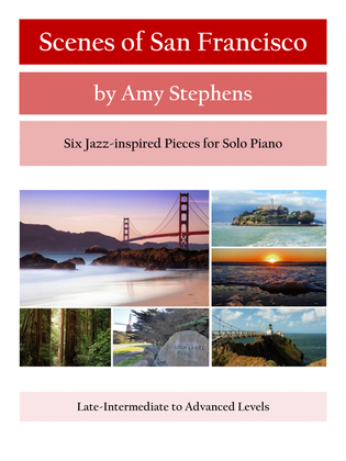 Scenes of San Francisco for Solo Piano