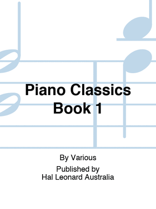Book cover for Piano Classics Book 1