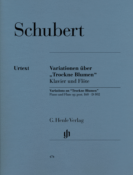 Variations on “Trockne Blumen” in E minor, Op. Posth. 160, D 802