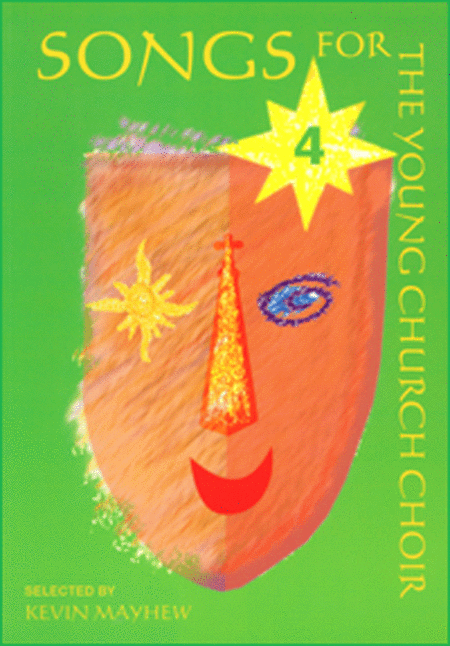 Songs for the Young Church Choir - Book 4