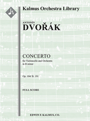 Concerto for Cello in B minor, Op. 104/B. 191