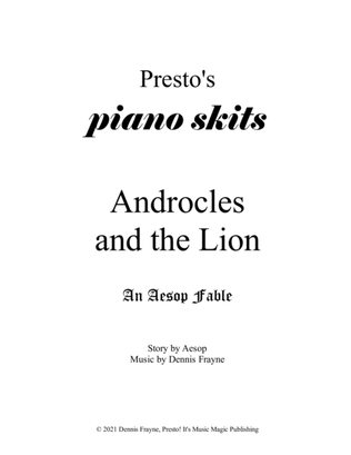 Androcles and the Lion, an Aesop Fable (Presto's Piano Skits)