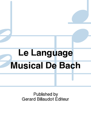 Le langage musical de Bach