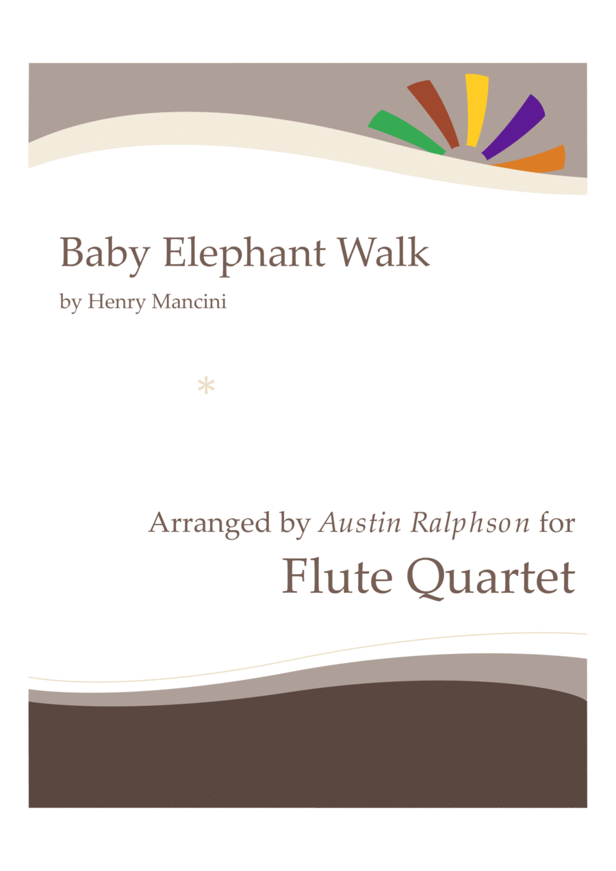 Baby Elephant Walk from the Paramount Picture HATARI! Flute Quartet scores gallery preview page 1