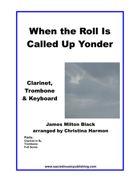 When the Roll Is Called Up Yonder– Clarinet, Trombone & Keyboard image number null