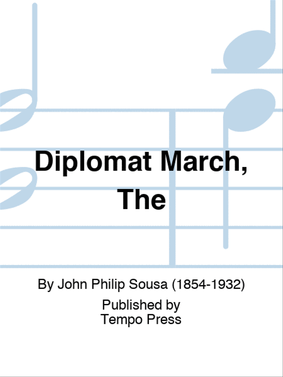 Diplomat March, The Set of Parts scores gallery preview page 1