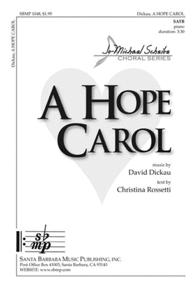 Book cover for A Hope Carol - SATB Octavo