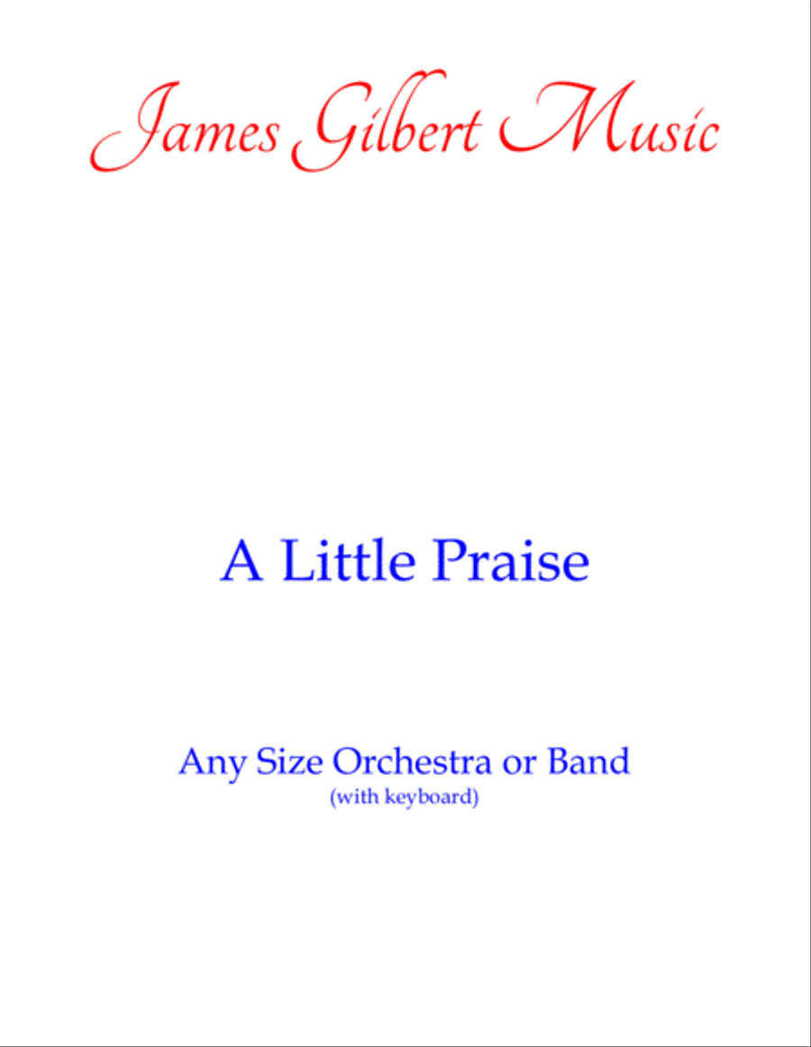 A Little Praise Full Orchestra scores gallery preview page 1
