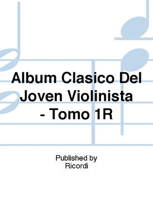 Book cover for Album Clasico Del Joven Violinista - Tomo 1R