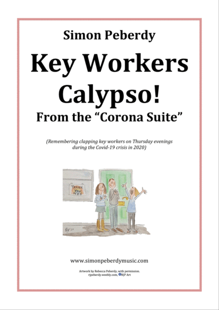 Key Workers Calypso for Alto Sax and Piano from the Corona Suite by Simon Peberdy