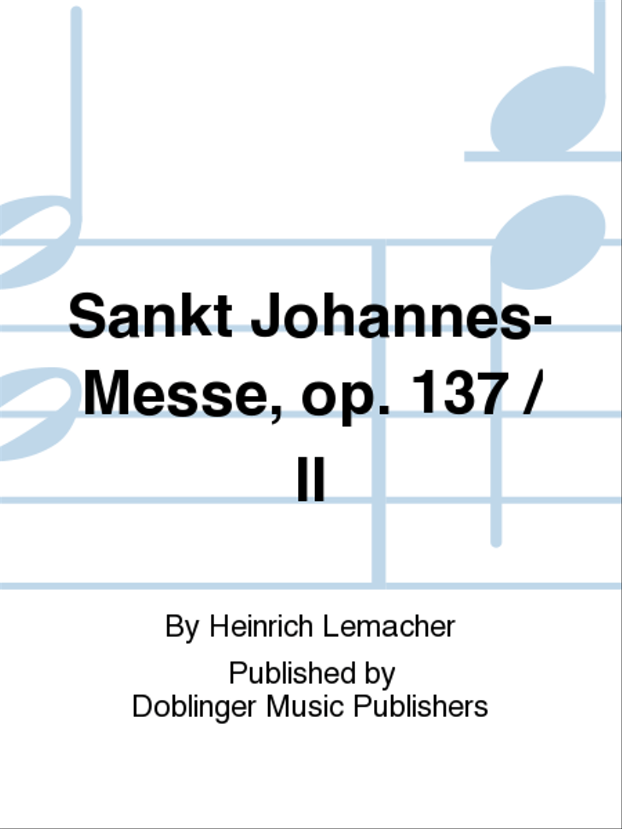 Sankt Johannes-Messe, op. 137 / II 3-Part scores gallery preview page 1