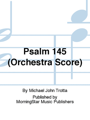 Book cover for Psalm 145 (Orchestra Score)