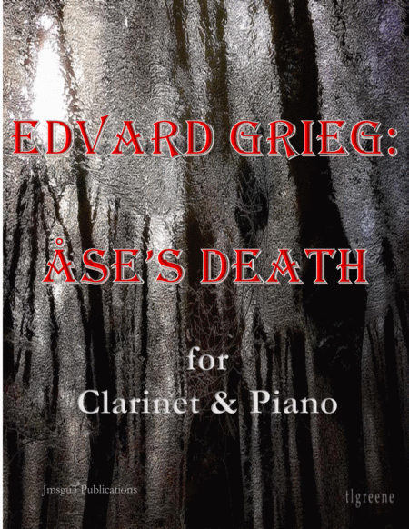 Grieg: Ase's Death from Peer Gynt Suite for Clarinet & Piano image number null
