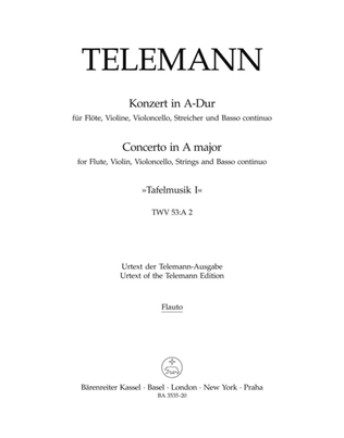 Book cover for Concerto for Flute, Violin, Violoncello, Strings and Basso Continuo in A major TWV 53:A 2