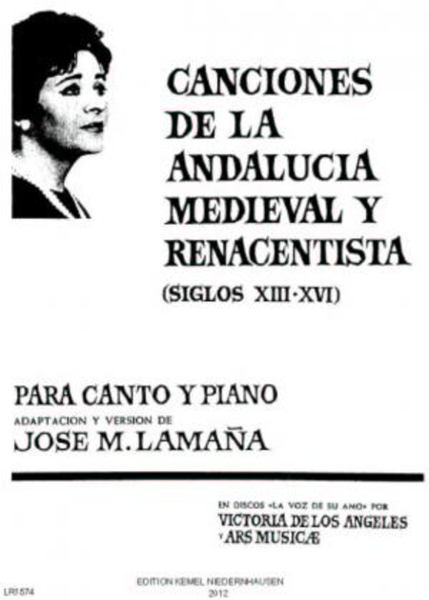 Canciones de la Andalucia medieval y renacentista siglos XIII-XVI