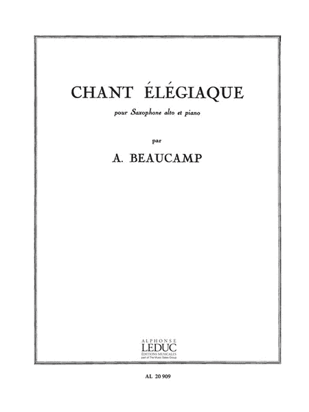 Chant Elegiaque (saxophone-alto & Piano)