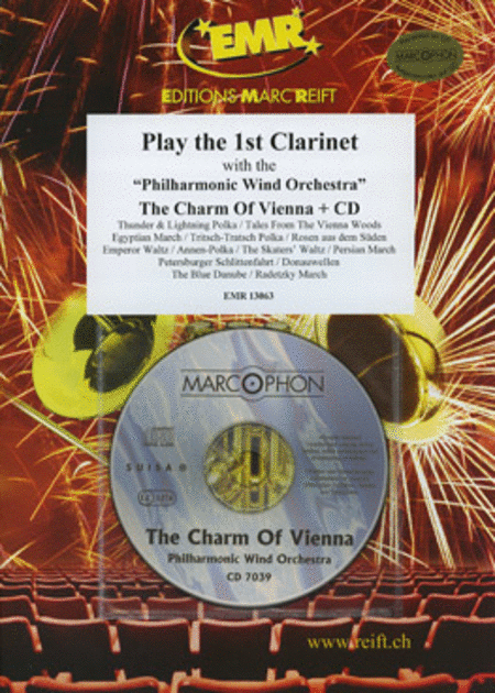 Play the 1st Clarinet with the Philharmonic Wind Orchestra (with CD)