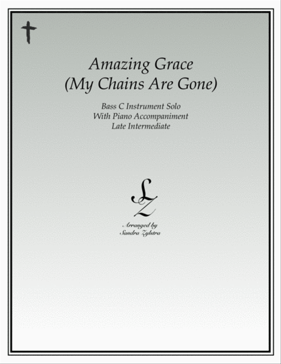 Amazing Grace (my Chains Are Gone)