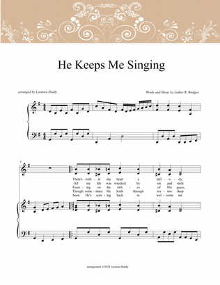 He Keeps Me Singing (choral)