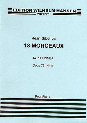 Jean Sibelius: 13 Pieces Op.76 No.11 'Linnaea'