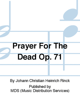 Prayer for the Dead op. 71