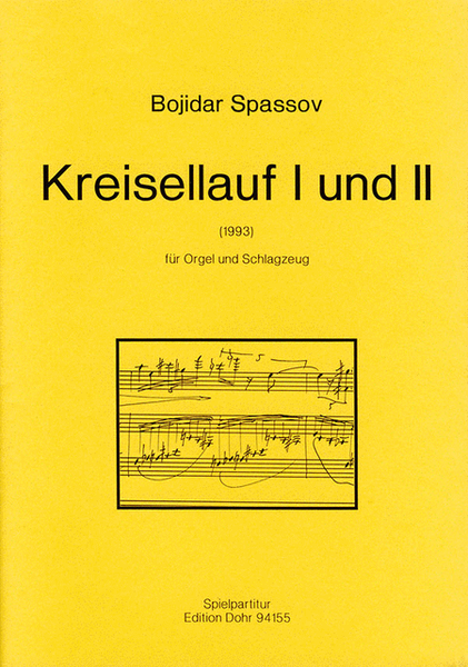 Kreisellauf I und II für Orgel und Schlagzeug (1993)