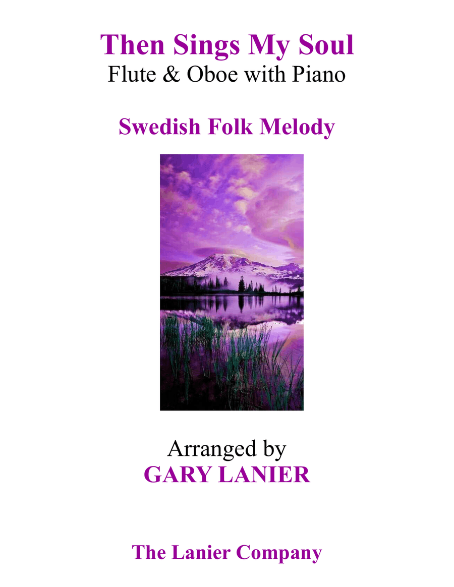 THEN SINGS MY SOUL (Trio – Flute & Oboe with Piano and Parts) Woodwind Duet scores gallery preview page 1