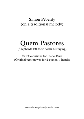 Quem Pastores Carol Variations for Piano Duet by Simon Peberdy (on a traditional melody)