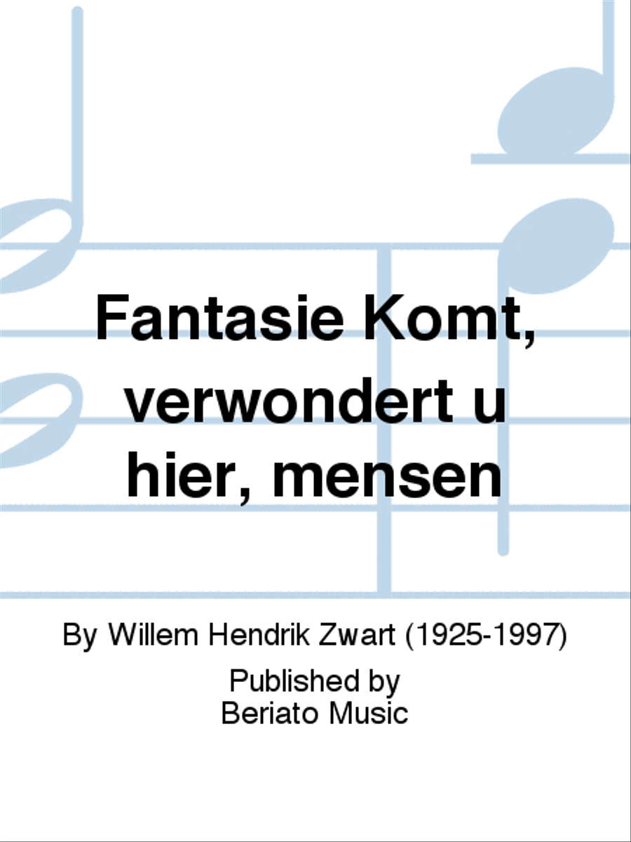 Fantasie Komt, verwondert u hier, mensen