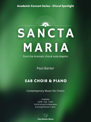 Sancta Maria (SAB Choir & Piano)