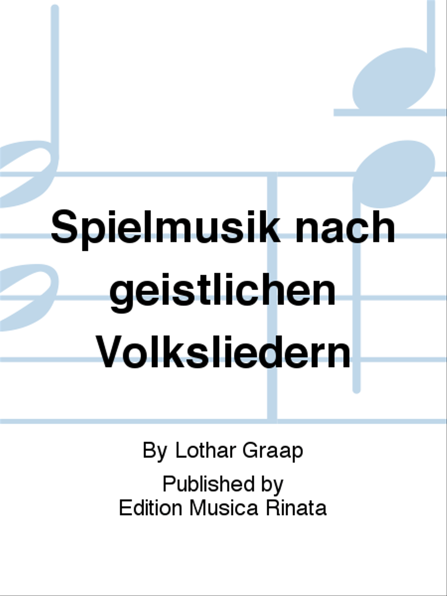 Spielmusik nach geistlichen Volksliedern