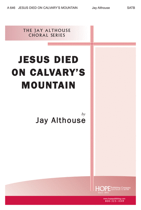 Jesus Died On Calvary