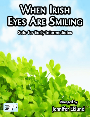 Book cover for When Irish Eyes Are Smiling (Lyrical Solo for Early Intermediates)