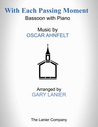 Book cover for With Each Passing Moment (Bassoon with Piano - Score & Part included)