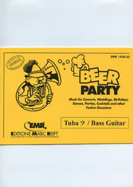 Beer Party - Tuba BC/Bass Guitar