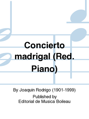Book cover for Concierto madrigal (Red. Piano)