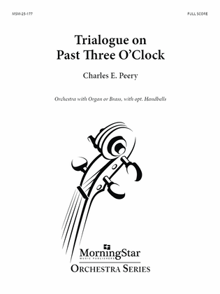 Trialogue on Past Three O'Clock (Downloadable Complete Set)