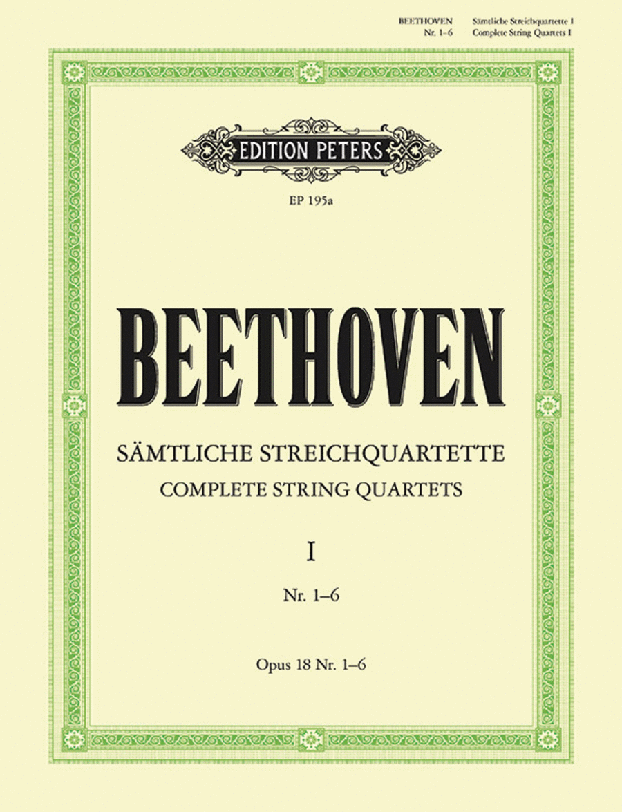 Ludwig van Beethoven: String Quartets, Volume 1